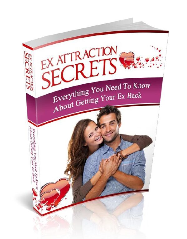 Ex Attraction Secrets